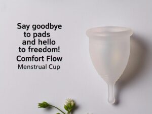 Comfort Flow Cup – Best Menstrual Cup in Pakistan | FDA Approved & Eco-Friendly